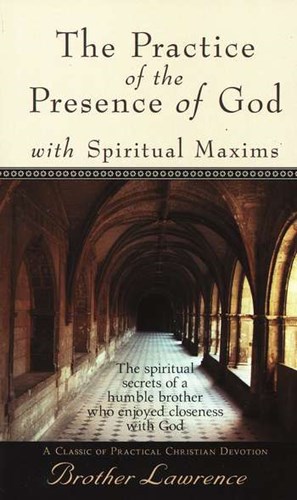 The Practice of the Presence of God