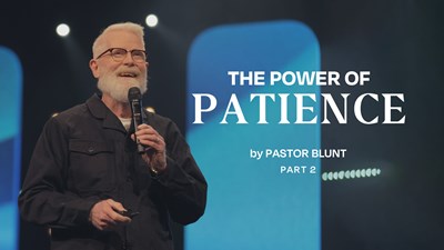 The Power Of Patience - Part 2 - Why Patience is the Key to Your Breakthrough